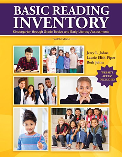 Basic Reading Inventory: Pre-primer Through Grade Twelve and Early Literacy Assessments