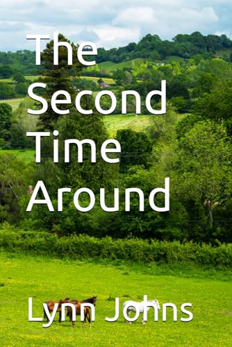 The Second Time Around von Independently published