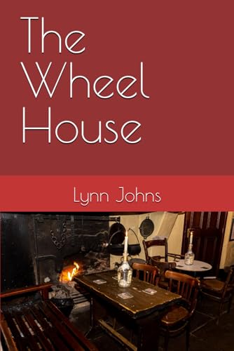 The Wheel House von Independently published