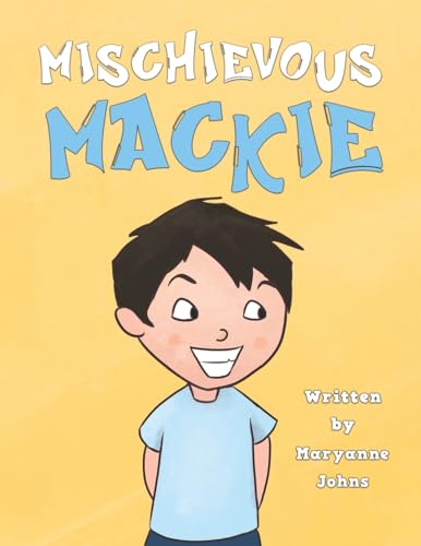 Mischievous Mackie von Austin Macauley