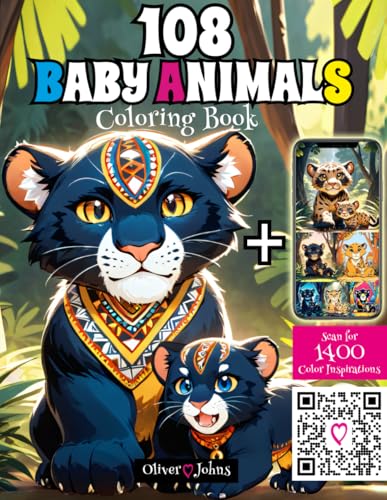108 Baby Animals Coloring Book: Adorable Creatures from Forests & Oceans + 1,400 Ready-to-Color Inspirations von Independently published