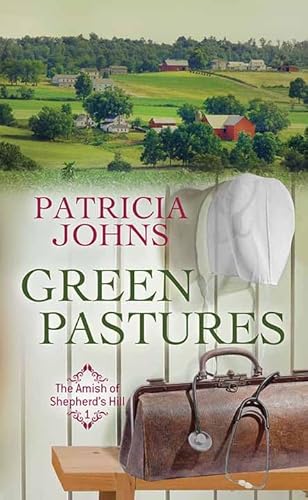 Green Pastures: The Amish of Shepherd's Hill (Amish of Shepherd's Hill, 1) von Center Point