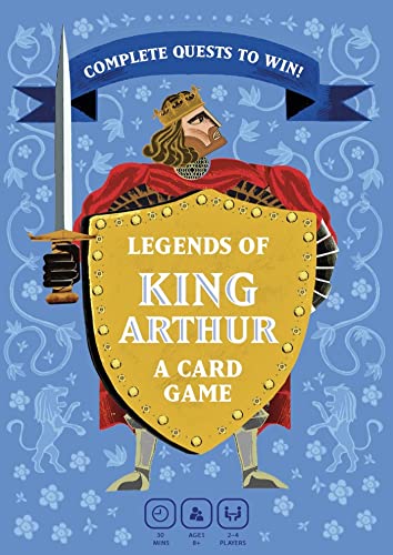 Legends of King Arthur: A Quest Card Game von Laurence King