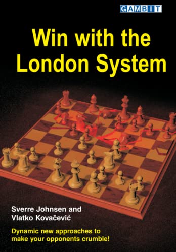 Win with the London System (Sverre's Chess Openings) von Gambit Publications
