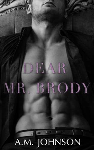 Dear Mr. Brody (For Him, Band 3)