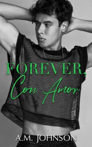 Forever, Con Amor (For Him, Band 4) von Independently published