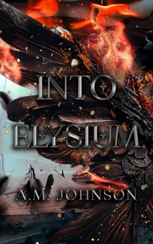 Into Elysium (The Resistance, Band 1) von Independently published