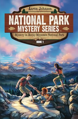 Mystery In Rocky Mountain National Park: A Mystery Adventure in the National Parks (National Park Mystery Series, Band 1)