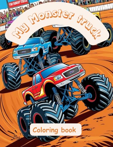 My Monster truck coloring book von Independently published