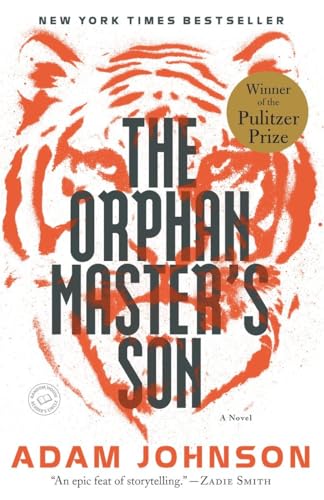 The Orphan Master's Son: A Novel