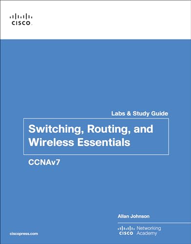 CCNA 2 V7 Labs & Study Guide (Lab Companion)