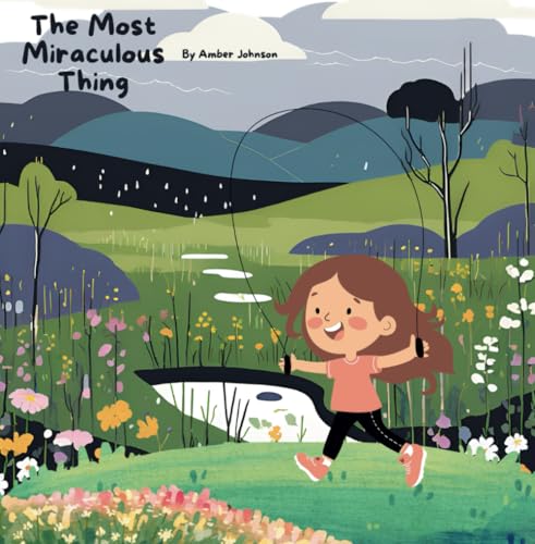 The Most Miraculous Thing von Independently published