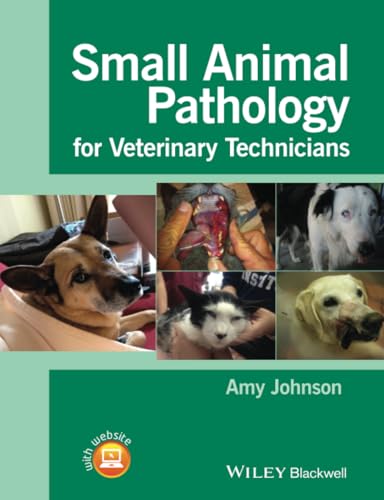 Small Animal Pathology for Veterinary Technicians von Wiley