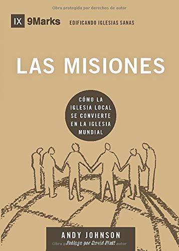 Las Misiones: How the Local Church Goes Global von Independently published