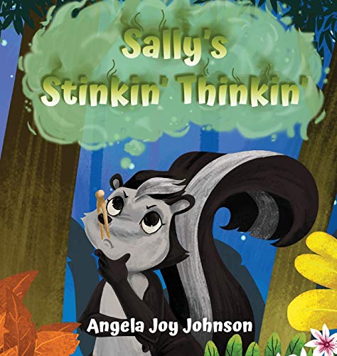 Sally's Stinkin' Thinkin' von Tomtom Verlag