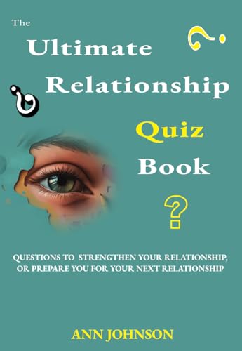 The Ultimate Relationship Quiz Book von Independently published
