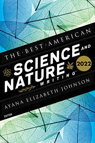 The Best American Science And Nature Writing 2022 von Mariner
