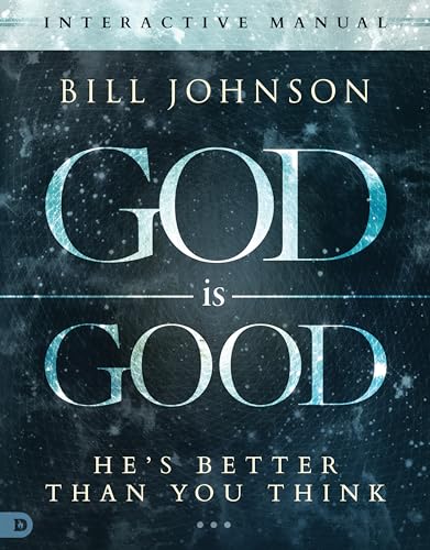 God is Good Interactive Manual: He's Better Than You Think von Destiny Image