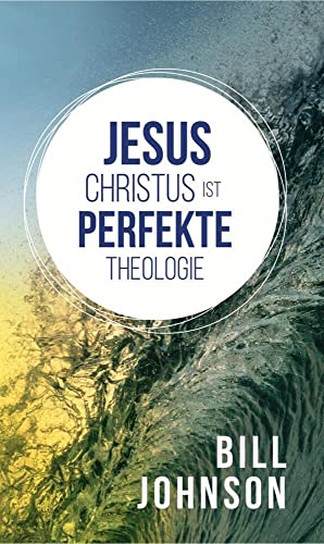 Jesus Christus ist perfekte Theologie von AwakenMedia.de