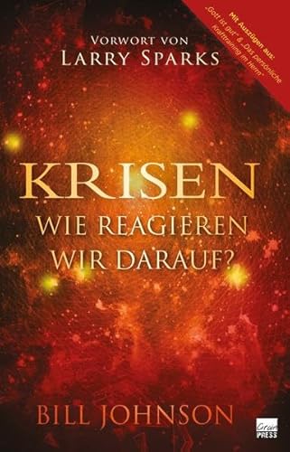 Krisen, wie reagieren wir darauf?: Jesus ist unser Vorbild und ein Beispiel dafür, wie man mit jeder Krise umgeht.