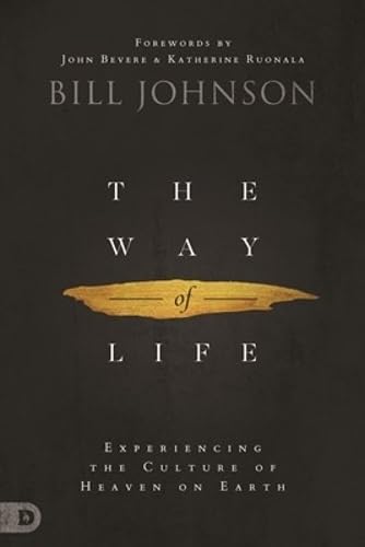 The Way of Life: Experiencing the Culture of Heaven on Earth: Experiencing the culture of Heaven & Earth The Way of Life: Experiencing the Culture of Heaven on Earth: Experiencing the culture of Heaven & Earth