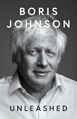 Unleashed: 'THE POLITICAL MEMOIR OF THE CENTURY' DAILY MAIL