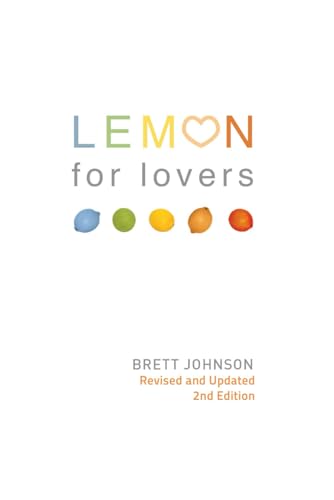 LEMON for Lovers: Refreshing the love of your life