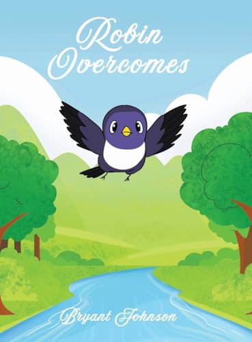 Robin Overcomes von Christian Faith Publishing