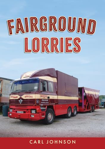 Fairground Lorries von Amberley Publishing