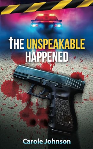 The Unspeakable Happened von Deeper Revelation Books