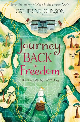 Journey Back to Freedom: The Olaudah Equiano Story von Barrington Stoke
