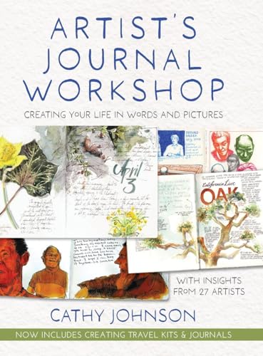 Artist's Journal Workshop: Creating Your Life in Words and Pictures von Echo Point Books & Media, LLC