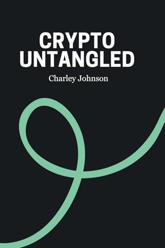 Crypto Untangled von Independently published