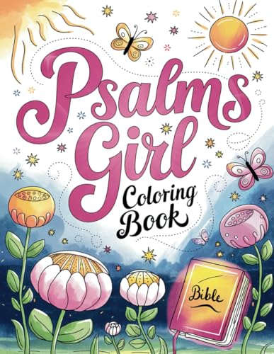 Psalms Girl Coloring Book: KJV Scriptures-Stress Relief von Independently published