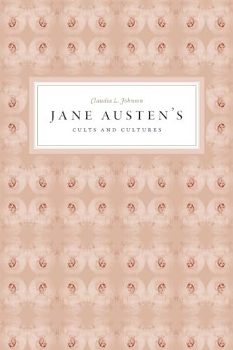 Jane Austen's Cults and Cultures von University of Chicago Press