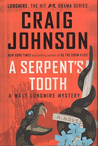 A Serpent's Tooth (Walt Longmire Mystery)