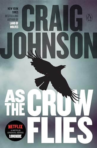 As the Crow Flies: A Longmire Mystery