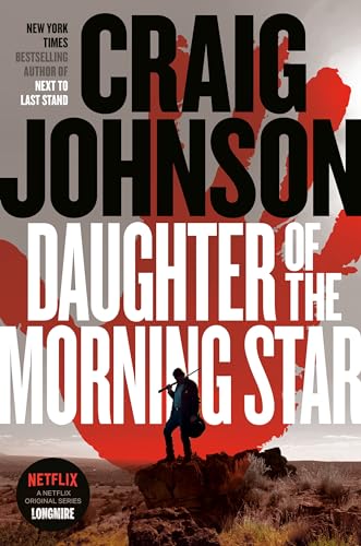 Daughter of the Morning Star: A Longmire Mystery