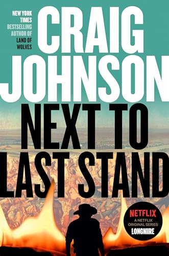 Next to Last Stand: A Longmire Mystery
