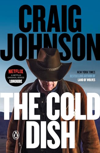 The Cold Dish: A Longmire Mystery von Random House Books for Young Readers