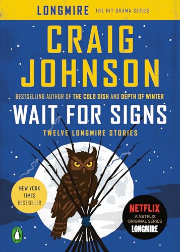 Wait for Signs: Twelve Longmire Stories (A Longmire Mystery) von Random House Books for Young Readers