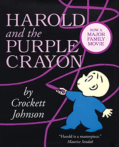 Harold and the Purple Crayon: A beloved classic children’s picture book – now featured in a major family movie in 2024, starring Zachary Levi! (Essential Picture Book Classics)