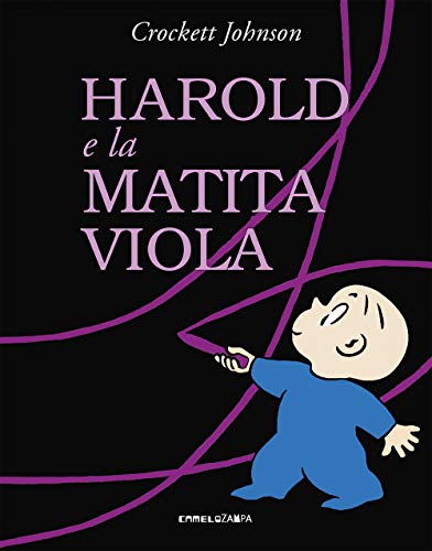 Harold e la matita viola. Ediz. a colori von Camelozampa