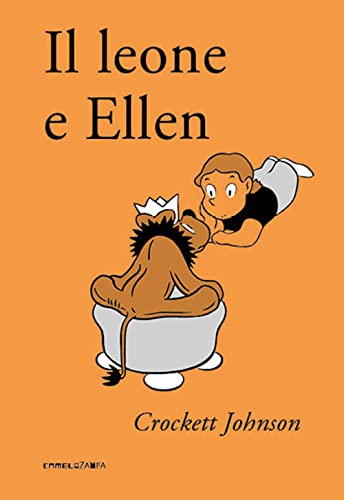 Il leone e Ellen. Ediz. ad alta leggibilità (I pelucchi)