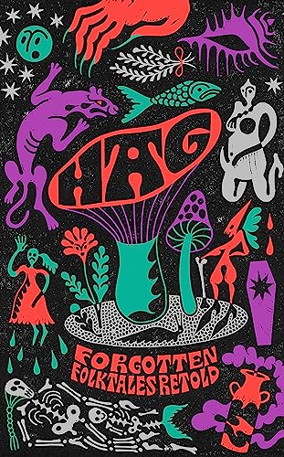 Hag: Forgotten Folktales Retold von Virago