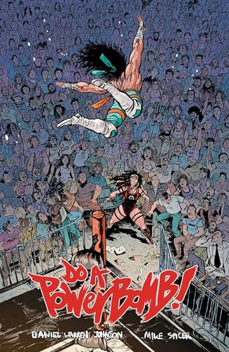 Do a Powerbomb von Image Comics