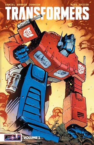 Transformers Vol. 1: Robots in Disguise (Energon Universe, 1)