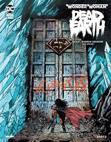 Wonder Woman: Dead Earth: Bd. 3 (von 4) von Panini
