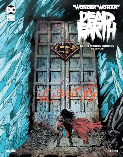 Wonder Woman: Dead Earth: Bd. 3 (von 4)