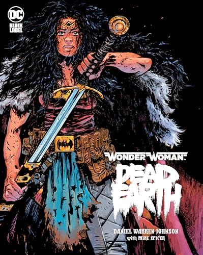 Wonder Woman: Dead Earth von DC Comics